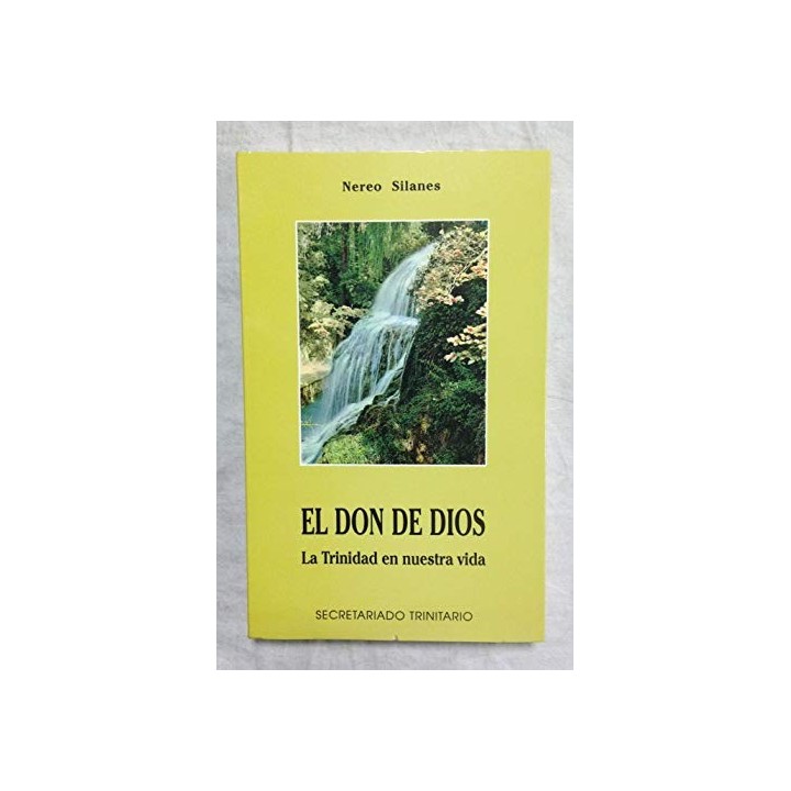 El don de dios. La trinidad en nuestra vida